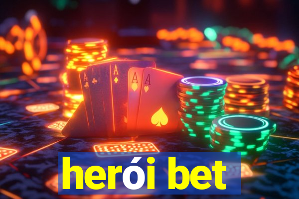 herói bet