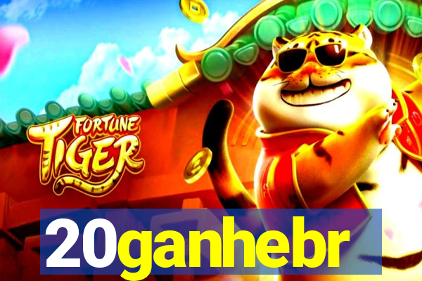 20ganhebr