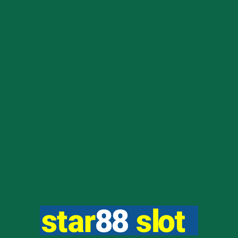 star88 slot