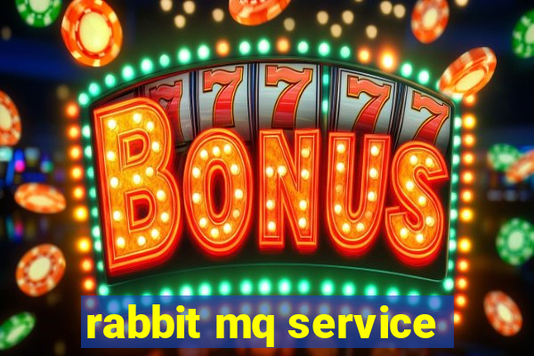 rabbit mq service