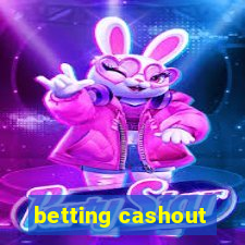 betting cashout