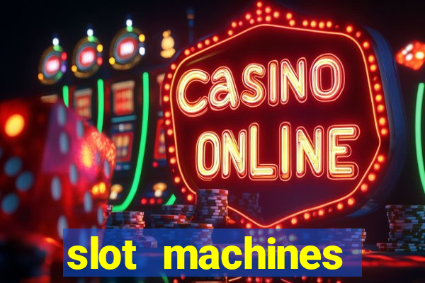 slot machines casino online