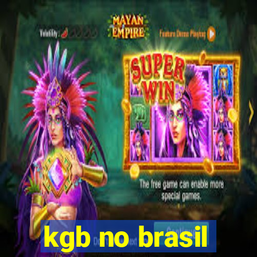 kgb no brasil