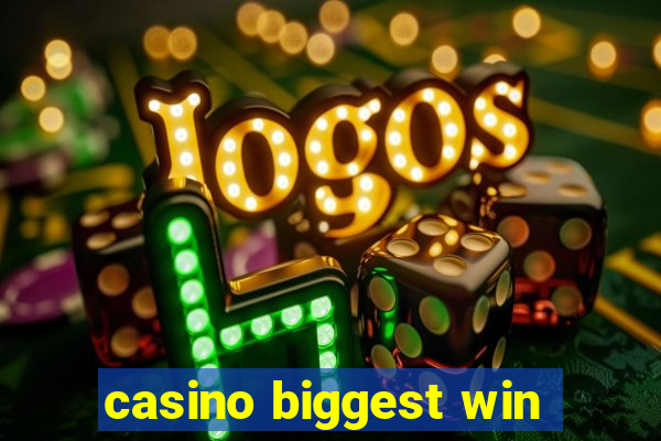 casino biggest win