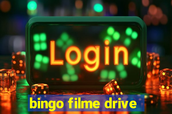 bingo filme drive