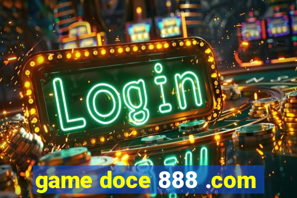 game doce 888 .com