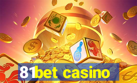 81bet casino