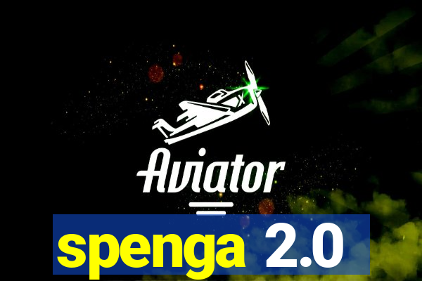 spenga 2.0