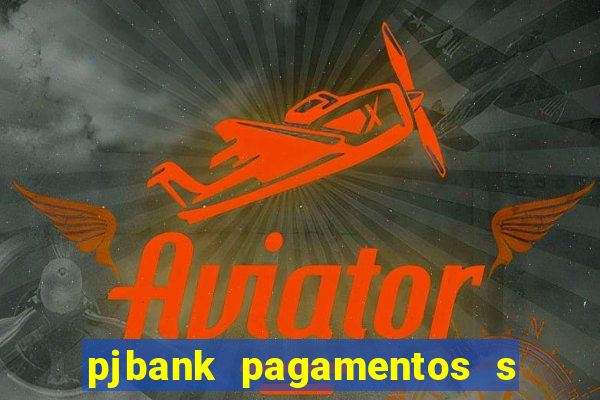 pjbank pagamentos s a 1