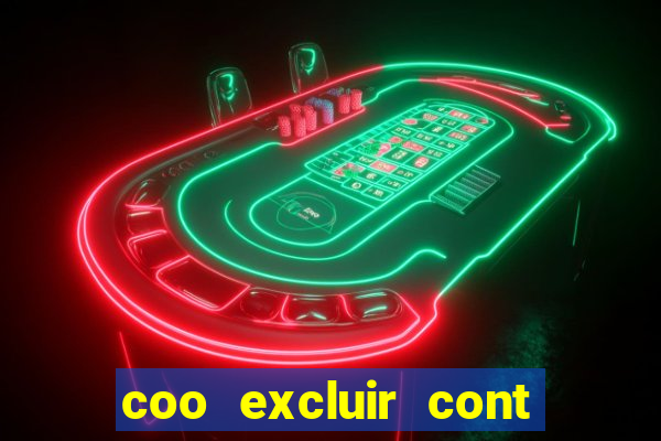 coo excluir cont f12 bet