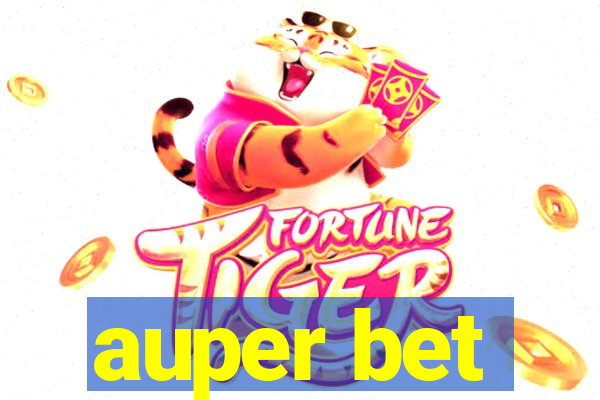 auper bet