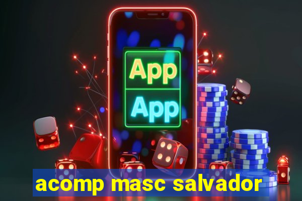 acomp masc salvador