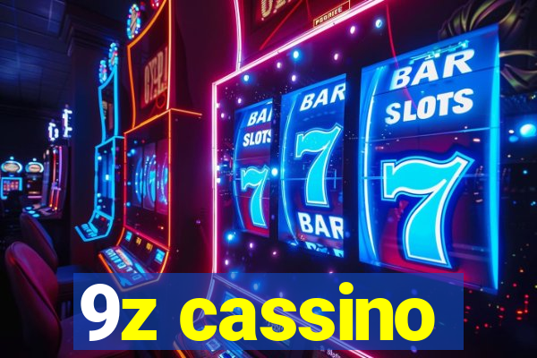 9z cassino