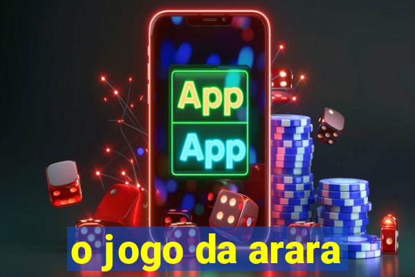 o jogo da arara