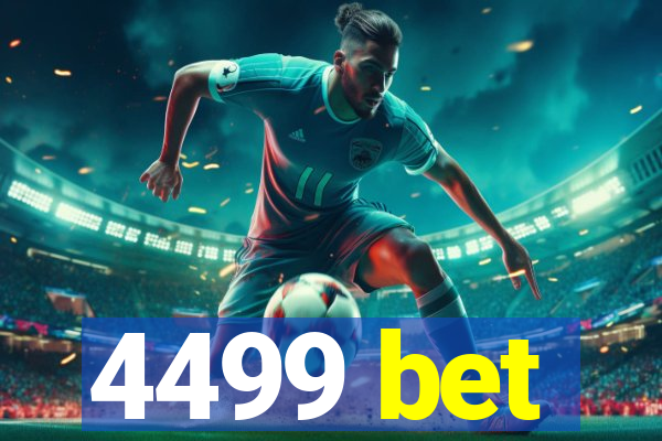 4499 bet