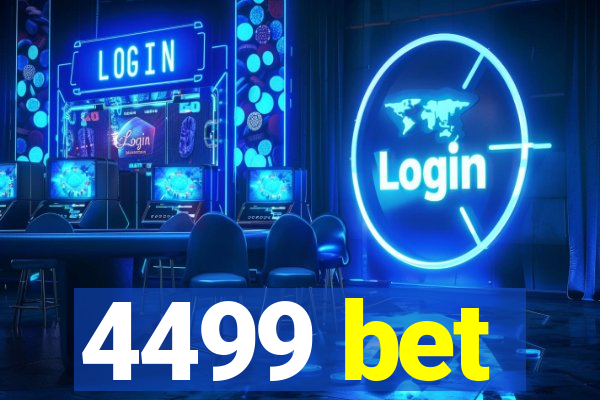 4499 bet