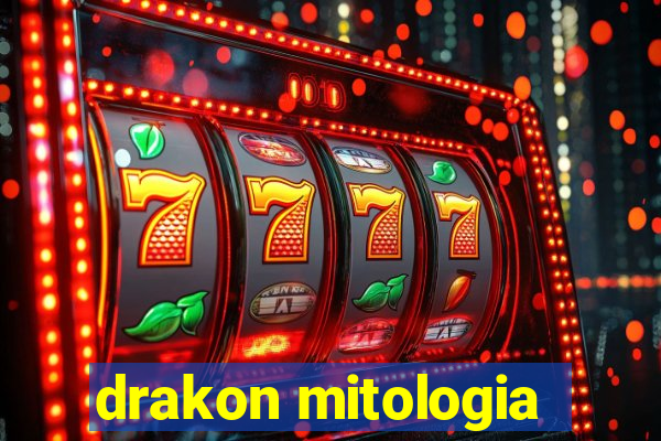 drakon mitologia