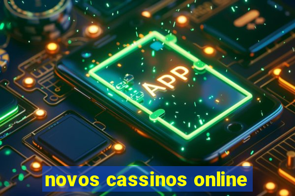 novos cassinos online