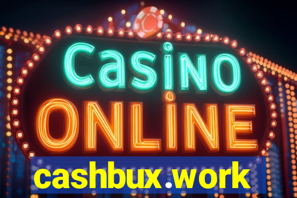 cashbux.work