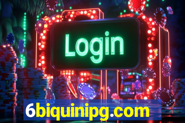 6biquinipg.com