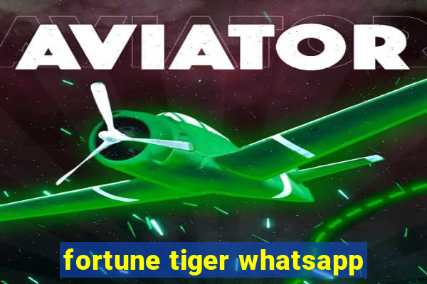 fortune tiger whatsapp