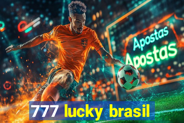 777 lucky brasil