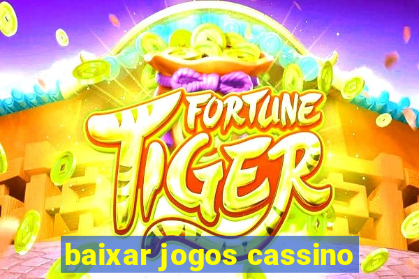 baixar jogos cassino