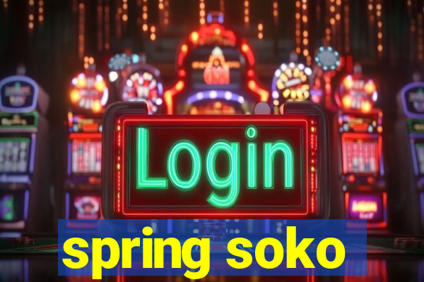 spring soko