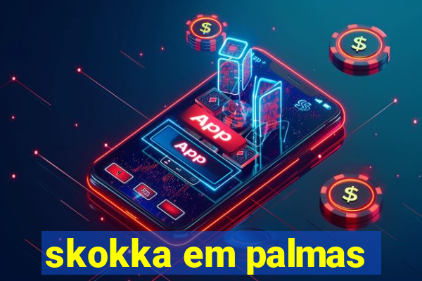 skokka em palmas