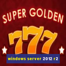 windows server 2012 r2