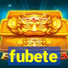 fubete