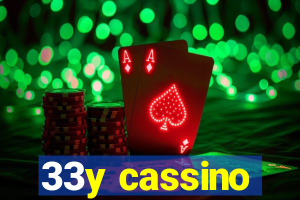 33y cassino