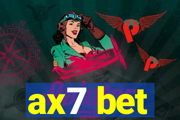 ax7 bet