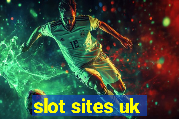 slot sites uk