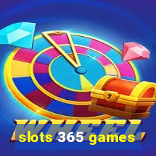 slots 365 games