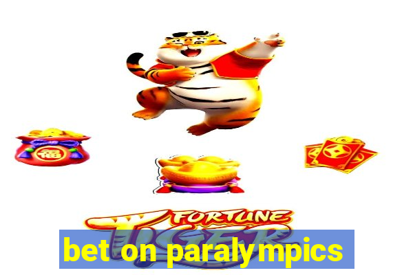 bet on paralympics