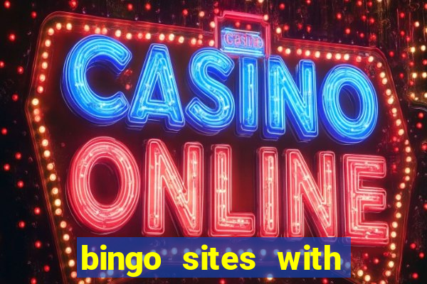 bingo sites with no wager