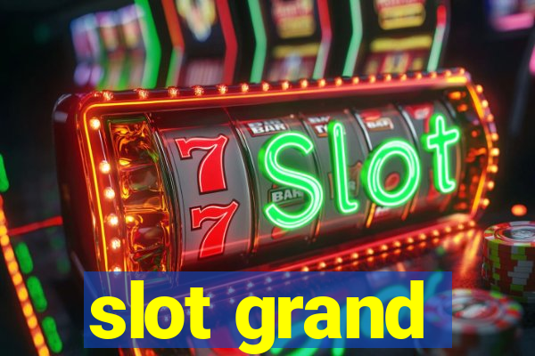 slot grand