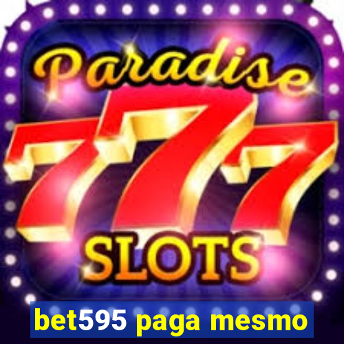 bet595 paga mesmo