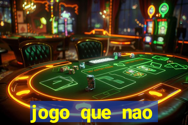 jogo que nao precisa depositar para jogar