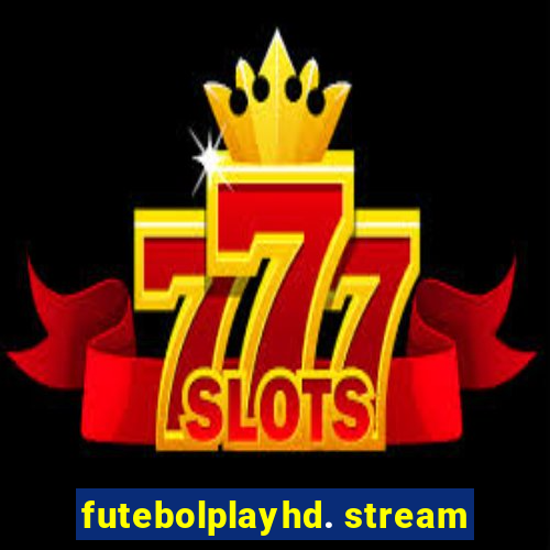 futebolplayhd. stream