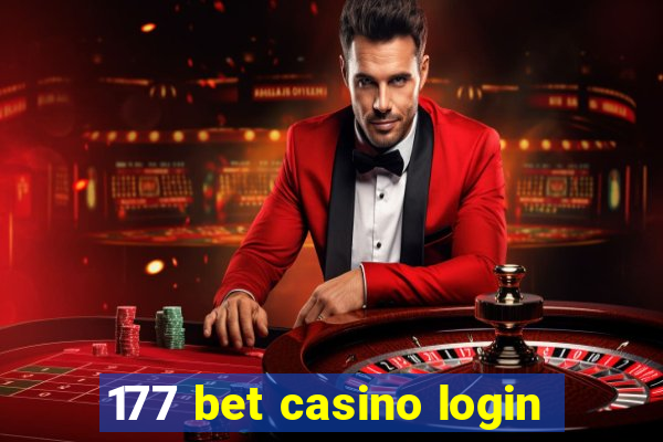 177 bet casino login