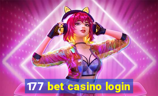 177 bet casino login