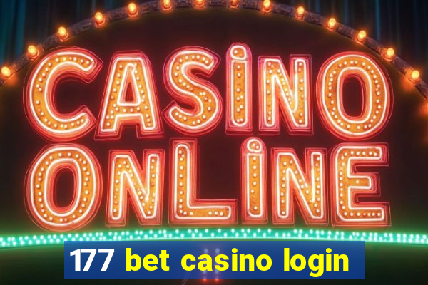 177 bet casino login