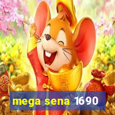 mega sena 1690