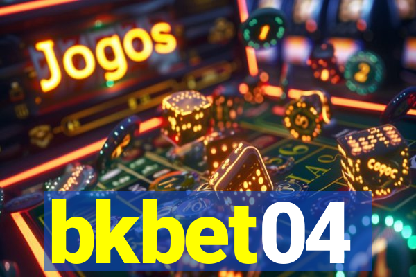 bkbet04