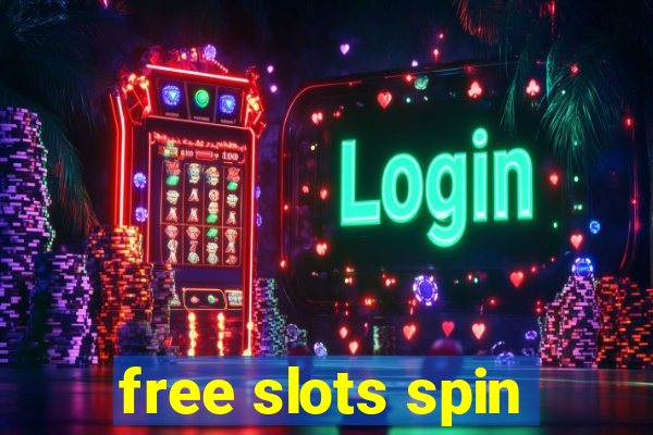 free slots spin