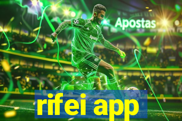 rifei app