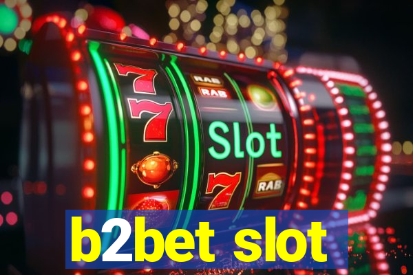 b2bet slot