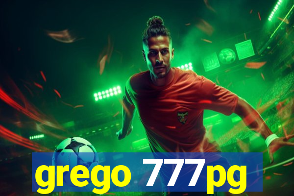 grego 777pg